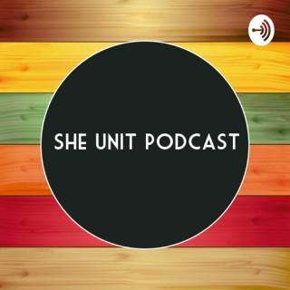 She Unit Podcast