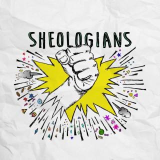 Sheologians