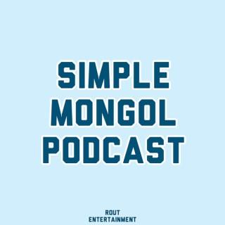Simple Mongol Podcast