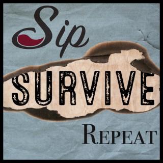 Sip. Survive. Repeat.