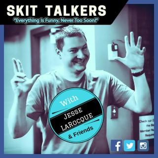 Skit Talkers Podcast