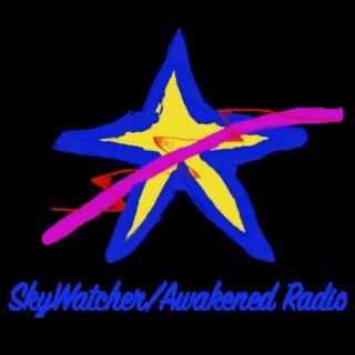 SkyWatcher/Awakened Radio