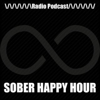 Sober Happy Hour | Radio Podcast!