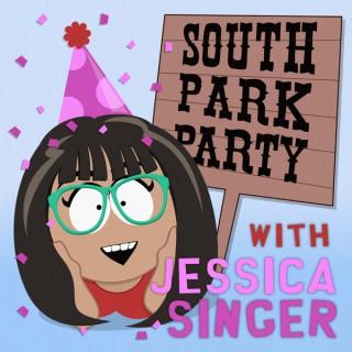 South Park Party with Jessica Singer