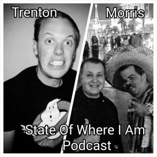State of Where I Am Podcast