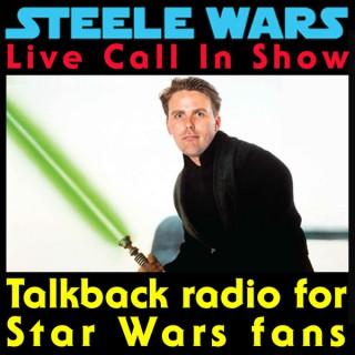 Steele Wars : Live Star Wars Call In Show