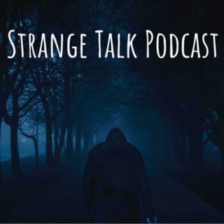 Strange Talk Podcast