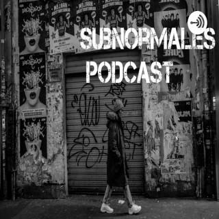 SUBNORMALES PODCAST