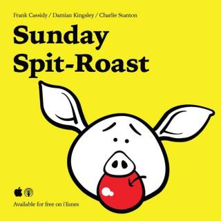 Sunday Spit Roast