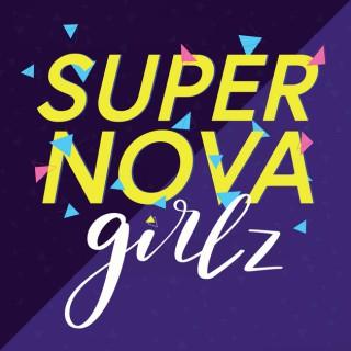 Supernova Girlz Podcast