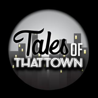 Tales of THATTOWN