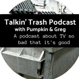 Talkin' Trash Podcast
