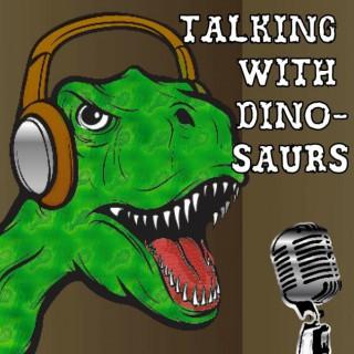 Talking with Dinosaurs