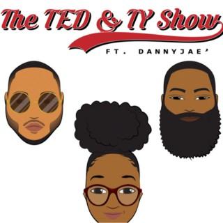 The Ted & Ty Show