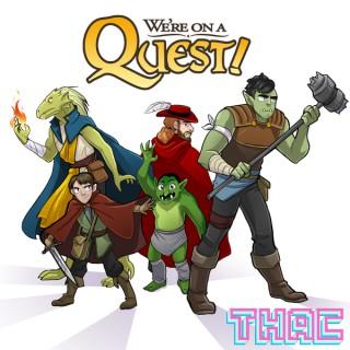 THAC TV's "We're On a Quest!"