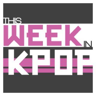 This Week in Kpop