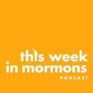 This Week in Mormons