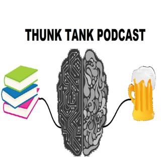 Thunk Tank Podcast