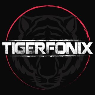 Tiger Fonix Podcast