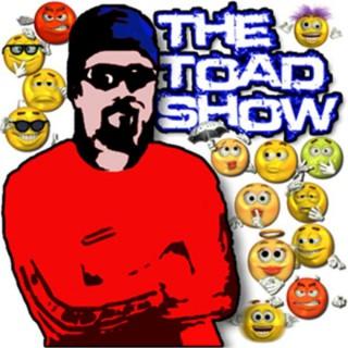 The Toad Show