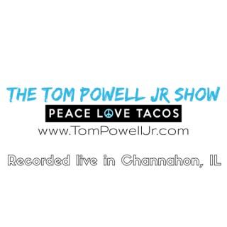 The Tom Powell Jr Show