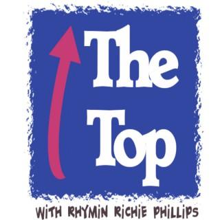 THE TOP with Richie Phillips