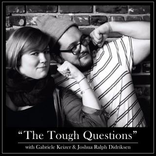The Tough Questions: A Podcast