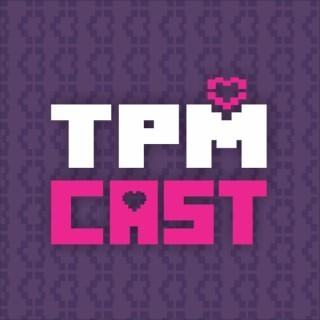 TPM Cast