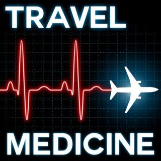 Travel Medicine Podcast