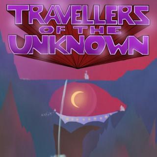 Travellers of the Unknown