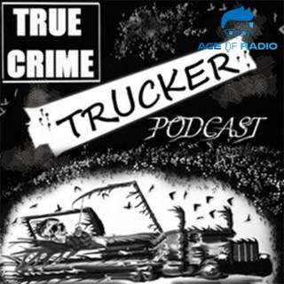True Crime Trucker Podcast