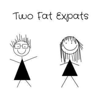 Two Fat Expats