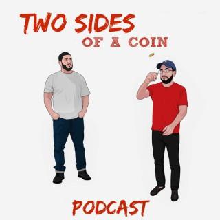 Two Sides of a Coin Podcast
