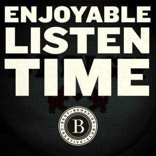 Enjoyable Listen Time