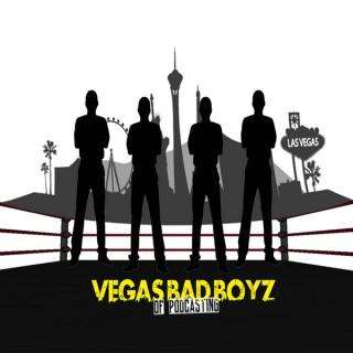 Vegas BadBoyz Of Podcasting