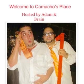 Welcome to Camacho’s Place