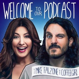Welcome To Our Podcast
