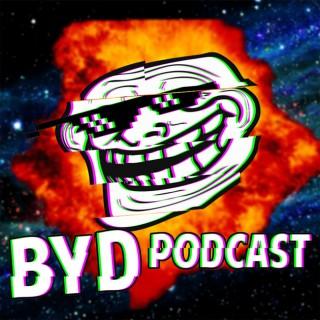 Welcome to the bYd Podcast!