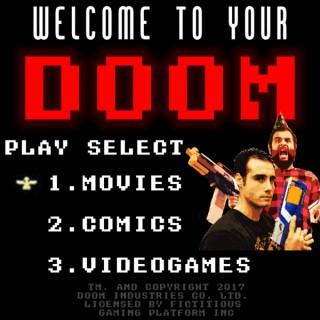 Welcome To Your Doom Show