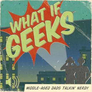 What If Geeks