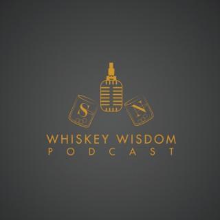 Whiskey Wisdom Podcast