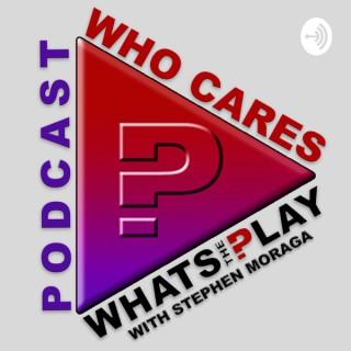 Who Cares The Podcast