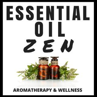 Essential Oil Zen