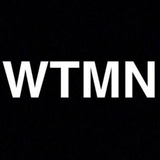 WTMN Podcast