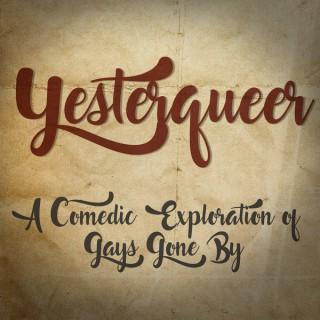 Yesterqueer