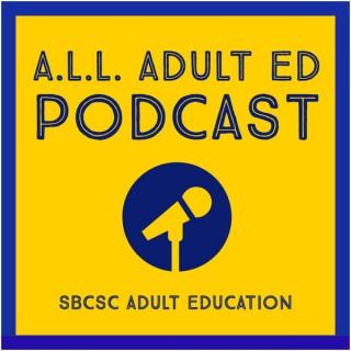 A.L.L. Adult Ed Podcast