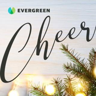 Evergreen Cheer