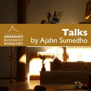 Ajahn Sumedho Podcast by Amaravati