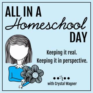 All in a Homeschool Day | Charlotte Mason homeschooling | discipleship | intentional parenting