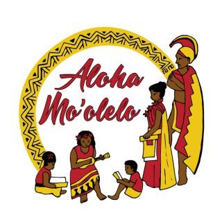 Aloha Mo'olelo